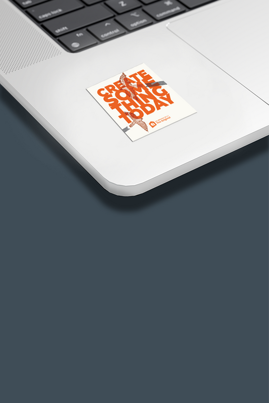 Create Something Today Sticker